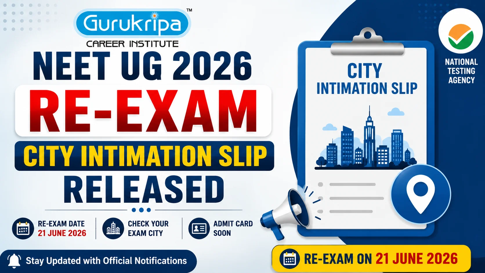 NEET UG 2026 Re-Exam City Intimation Slip Released: Check Exam City, Re-Exam Date, Admit Card & Latest Updates